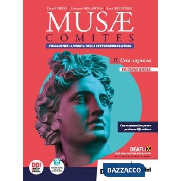MUSAE COMITES - VOL.2. DALLA RESPUBLICA AL PRINCIPATO ED. ROSSA + EBOO