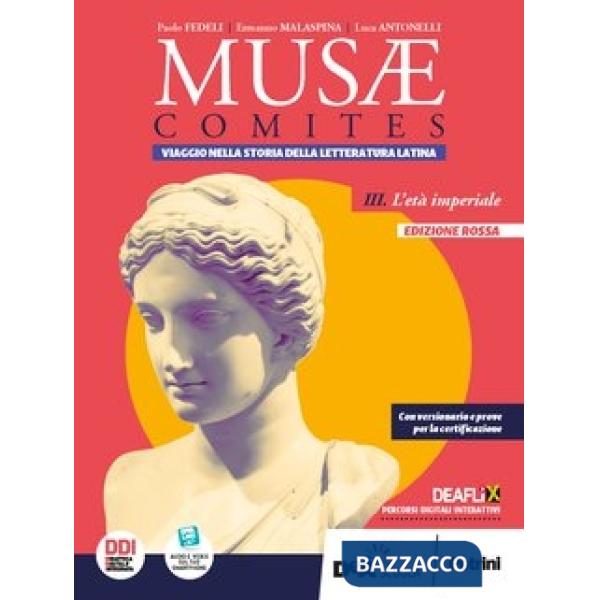 MUSAE COMITES - VOLUME 3. L'ETA' IMPERIALE ED.ROSSA + EBOOK