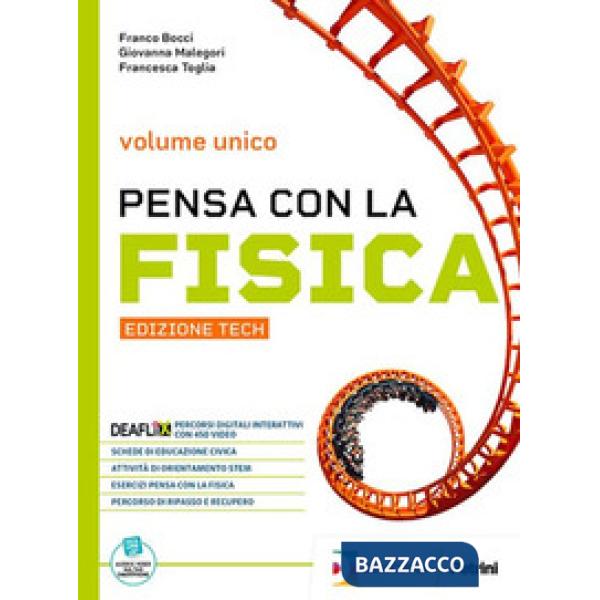PENSA CON LA FISICA ED. TECH VOL. UNICO + EB
