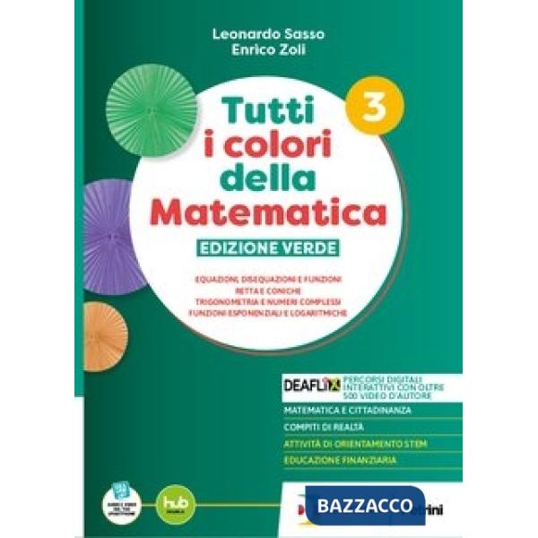 TUTTI I COLORI DELLA MATEMATICA-ED.VERDE-SECONDO BIENNIO E QUINTO ANNO