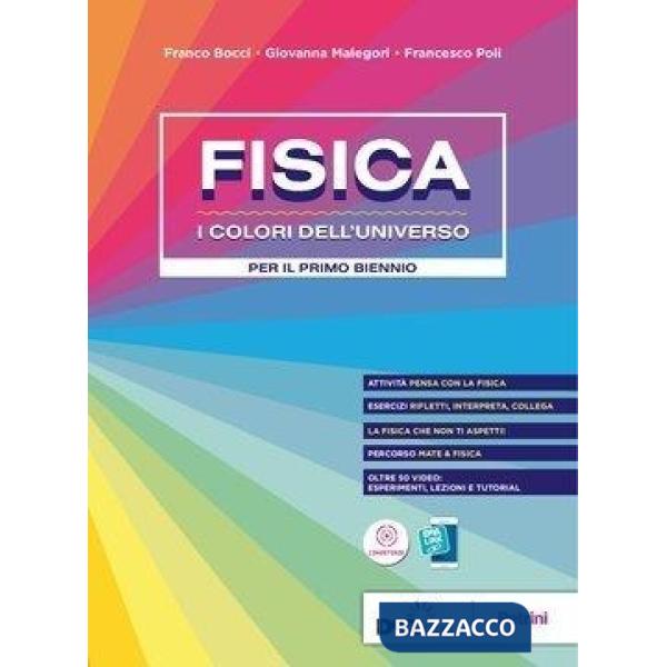 FISICA - I COLORI DELL'UNIVERSO - VOLUME UNICO - EBOOK