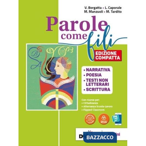 PAROLE COME FILI NARRATIVA POESIA SCRITTURA + GRAMMATICA + INVALSI EBO