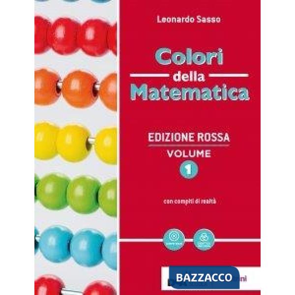COLORI DELLA MATEMATICA - EDIZIONE ROSSA ALGEBRA 1 + QUADERNO 1 - EBOO