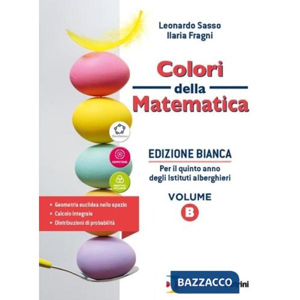 COLORI DELLA MATEMATICA EDIZIONE BIANCA VOLUME B - EBOOK