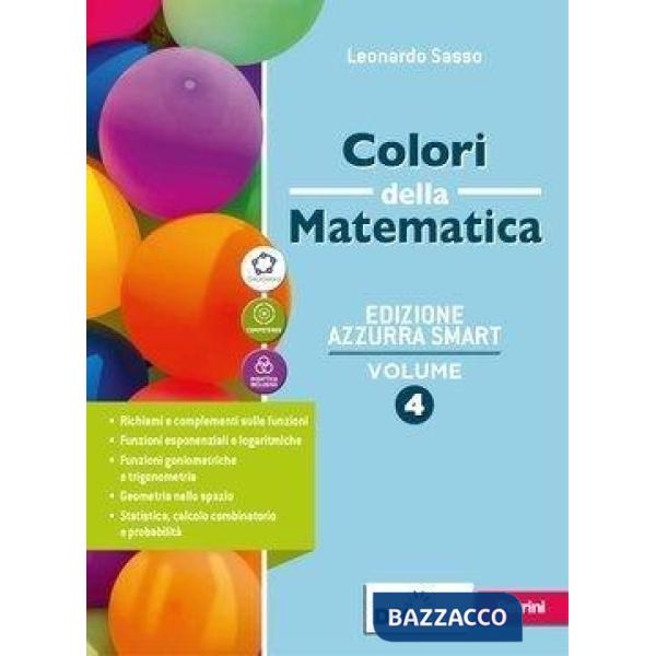 COLORI DELLA MATEMATICA EDIZIONE AZZURRA SMART - EBOOK VOLUME 4 + QUAD