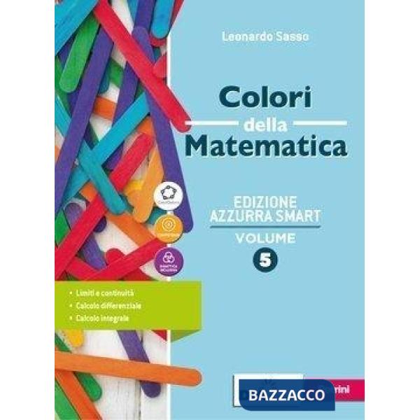 COLORI DELLA MATEMATICA EDIZIONE AZZURRA SMART - EBOOK VOLUME 5 + QUAD