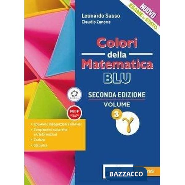 COLORI DELLA MATEMATICA EDIZIONE BLU - EBOOK 3 GAMMA + EBOOK TRIGONOME
