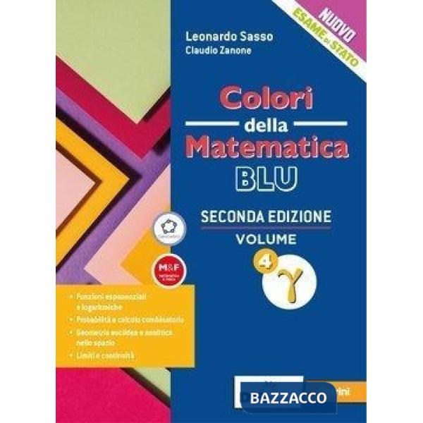 COLORI DELLA MATEMATICA EDIZIONE BLU - 4 GAMMA