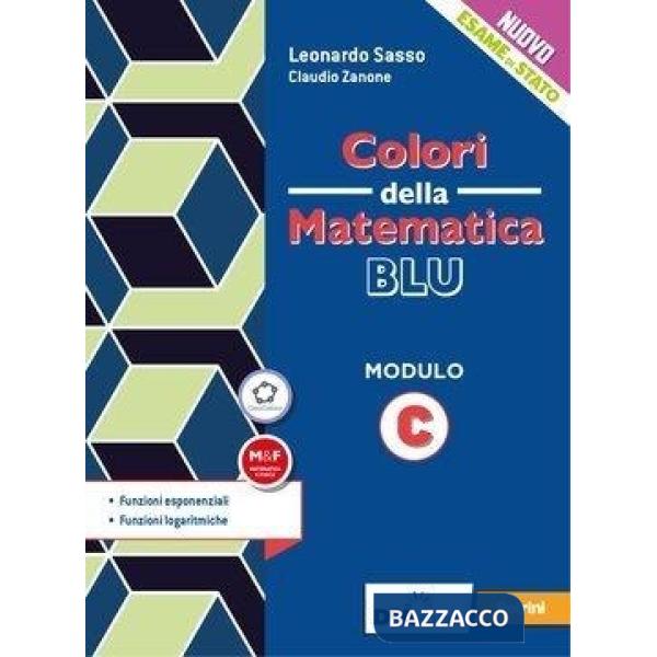 COLORI DELLA MATEMATICA EDIZIONE BLU - EBOOK MODULO C