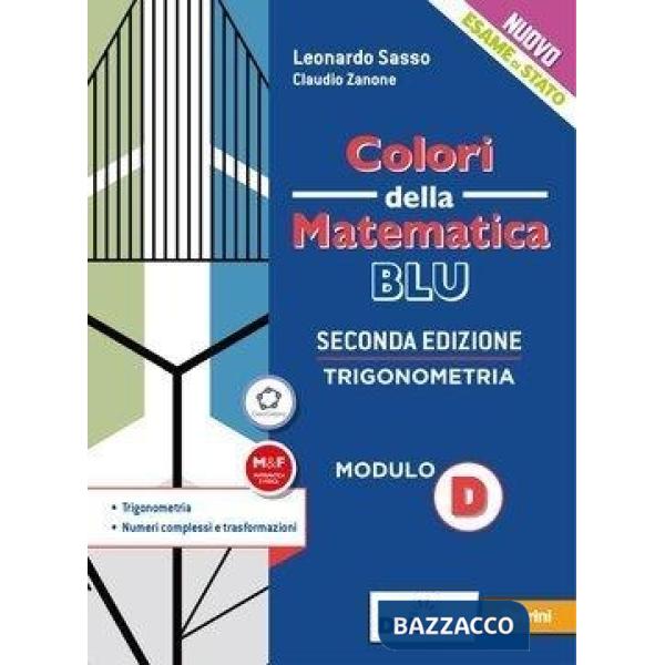 COLORI DELLA MATEMATICA EDIZIONE BLU - EBOOK MODULO D
