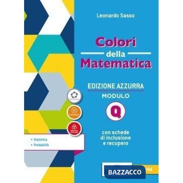 COLORI DELLA MATEMATICA EDIZIONE AZZURRA - II BIENNIO E V ANNO EBOOK M