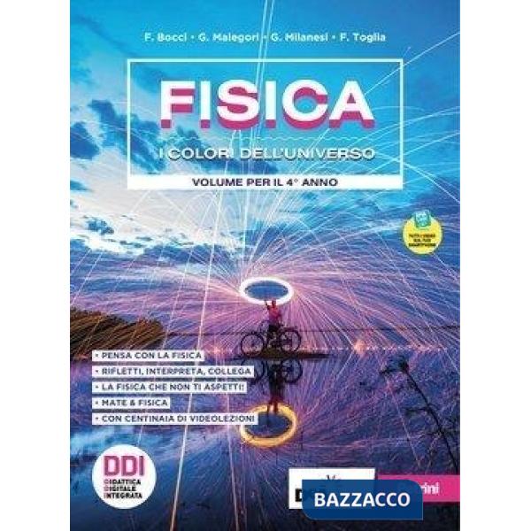 FISICA - I COLORI DELL'UNIVERSO - TRIENNIO - LICEI SCIENTIFICI - EBOOK