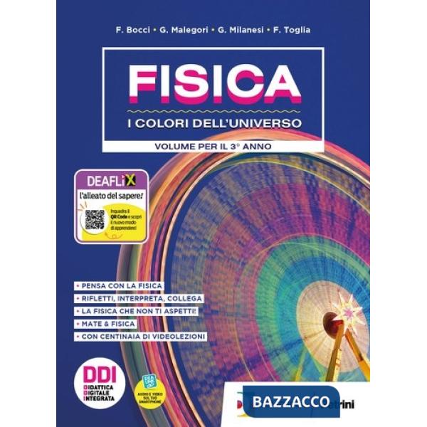 FISICA - I COLORI DELL'UNIVERSO - TRIENNIO - LICEI SCIENTIFICI - EBOOK