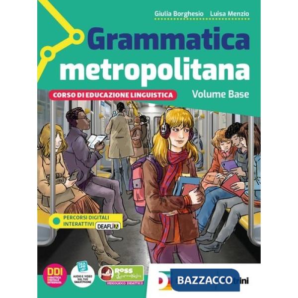 GRAMMATICA METROPOLITANA ZAINO DELL'ORIENTAMENTO - EBOOK