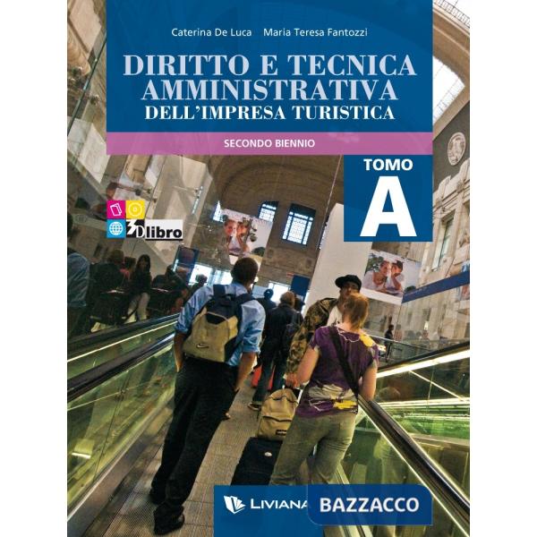 DIRITTO TECNICA AMMINISTRATIVA TURISTICA A + EB