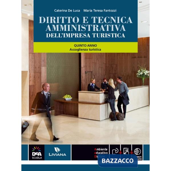 DIRITTO TECNICA AMMINISTRATIVA TURISTICA ACCOGLIENZA + EB