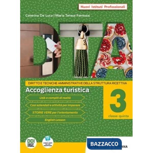 DIRITTO E TECNICHE AMMINISTRATIVE DELLA STRUTTUTA RICETTIVA VOLUME 3