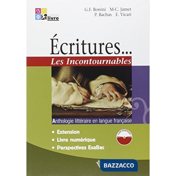ECRITURES LES INCONTOURNABLES + EXT + LD