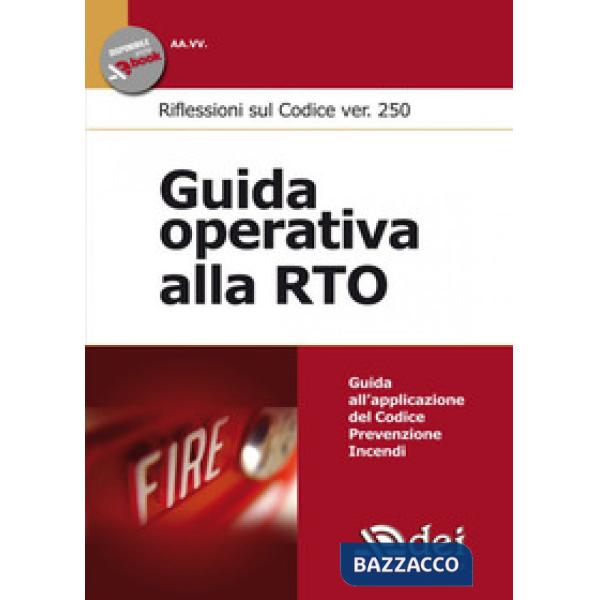 Guida operativa alla RTO. Riflessioni sul Codice ver. 250