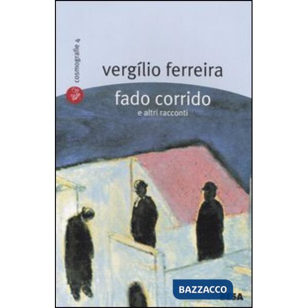 Fado Corrido e altri racconti