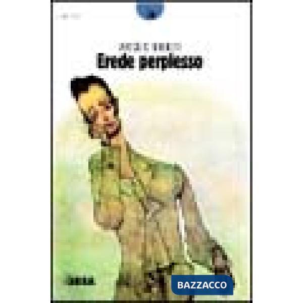 Erede perplesso