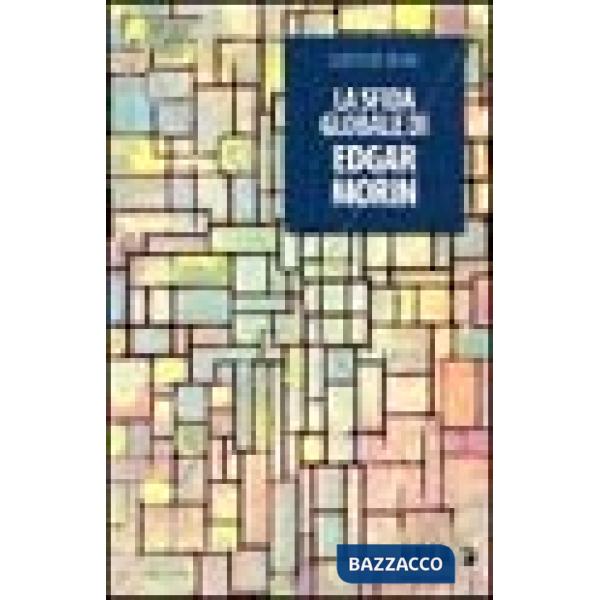 Sfida globale di Edgar Morin (La)