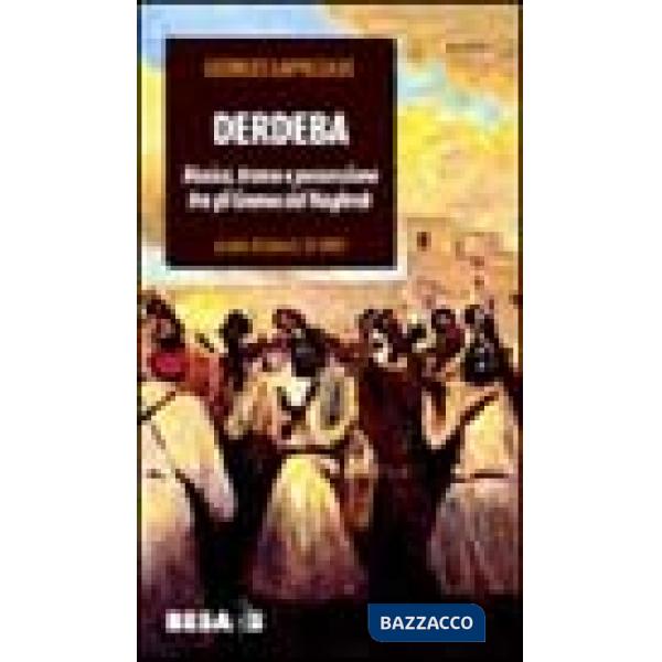 Derdeba. Musica, transe e possessione fra gli Gnawa del Maghreb