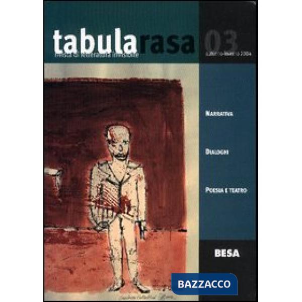Tabula rasa. Rivista di letteratura invisibile. Vol. 3