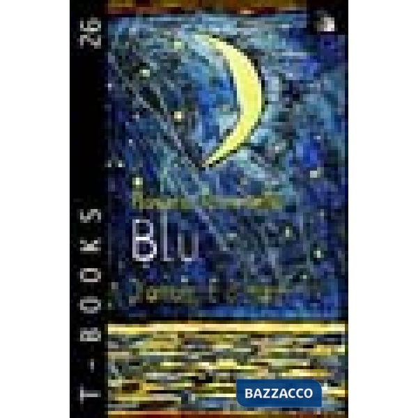 Blu. D'amore e di mare