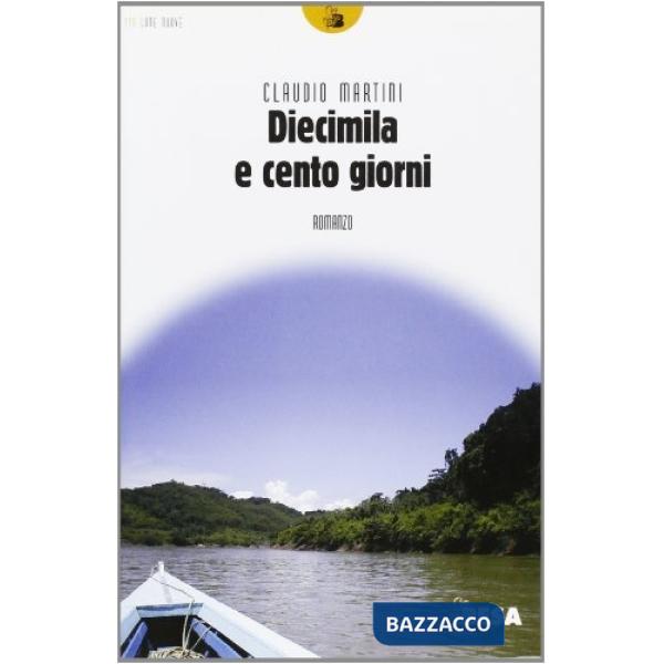 Diecimila e cento giorni