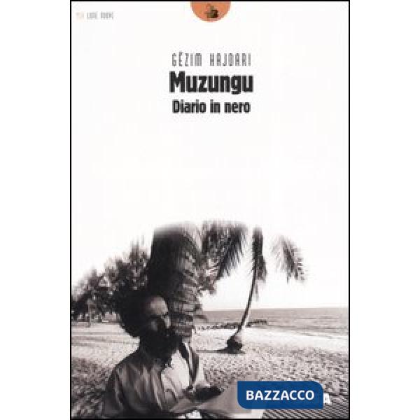 Muzungu. Diario in nero