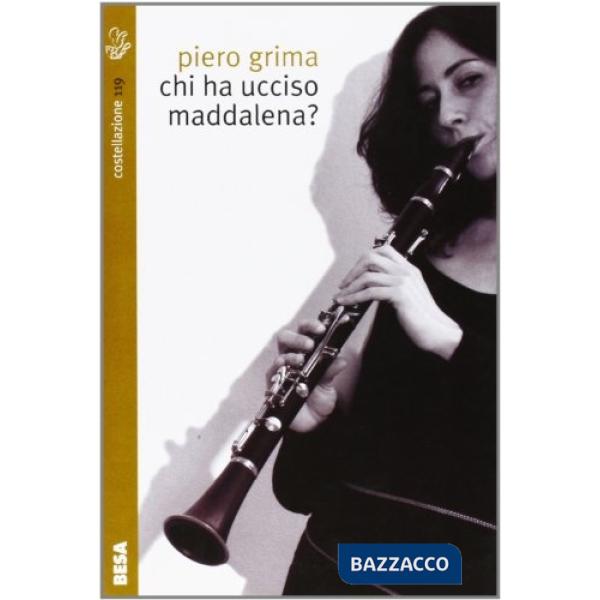 Chi ha ucciso Maddalena?