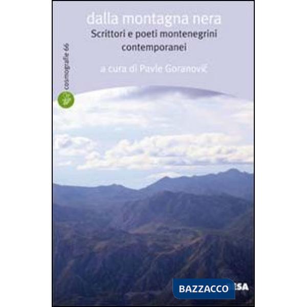 Dalla montagna nera