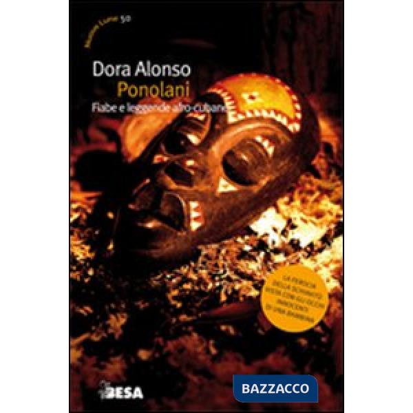 Ponolani. Fiabe e leggende afro-cubane