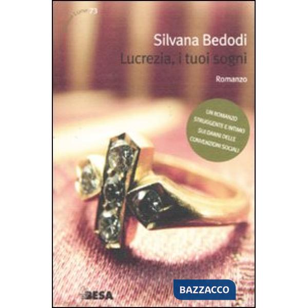 Lucrezia, i tuoi sogni