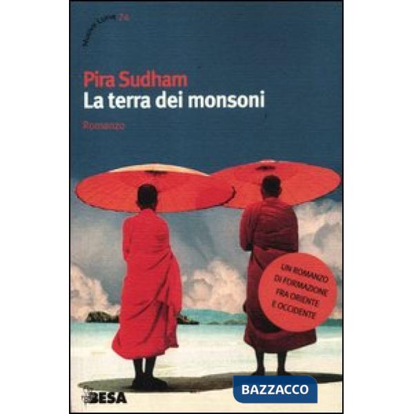 Terra dei monsoni (La)