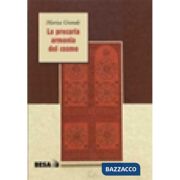 Precaria armonia del cosmo (La)