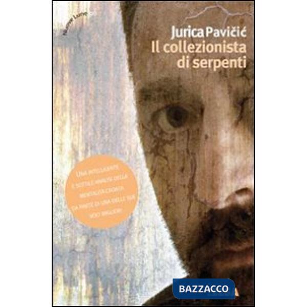 Collezionista di serpenti (Il)