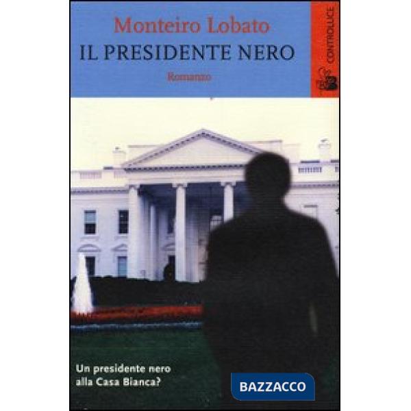 Presidente nero (Il)
