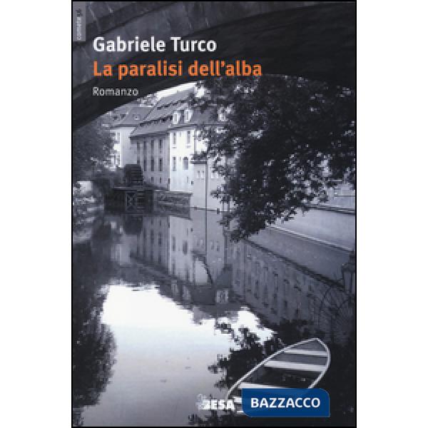 Paralisi dell'alba (La)