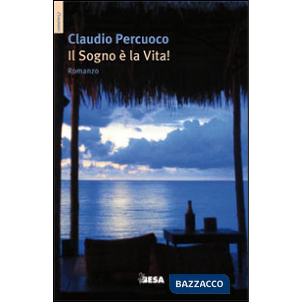 Sogno è la vita! (Il)