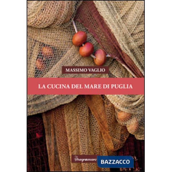 Cucina del mare di Puglia (La)