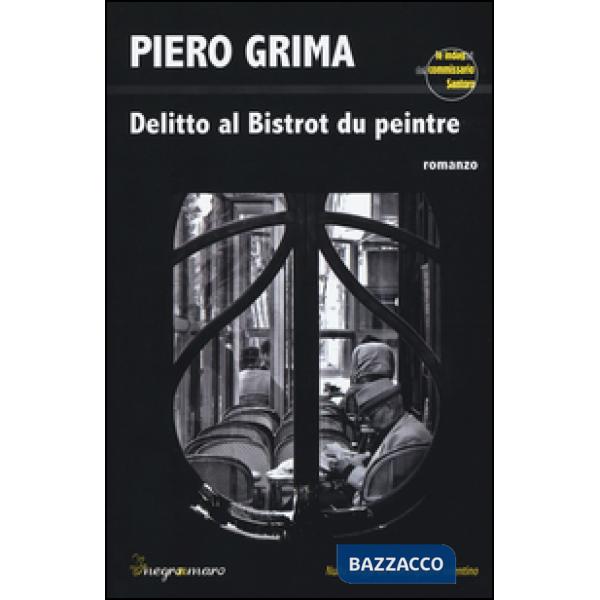 Delitto al Bistrot du Peintre