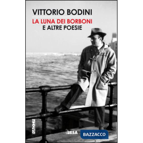 Luna dei Borboni e altre poesie. Con CD Audio (La)