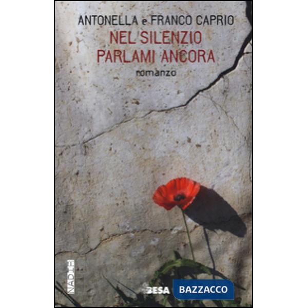 Nel silenzio parlami ancora
