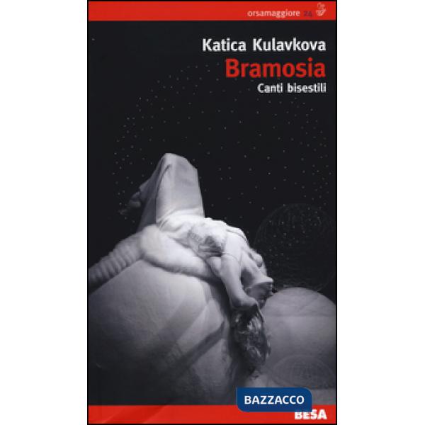 Bramosia. Canti bisestili