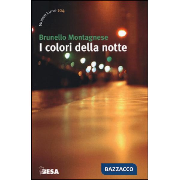 Colori della notte (I)
