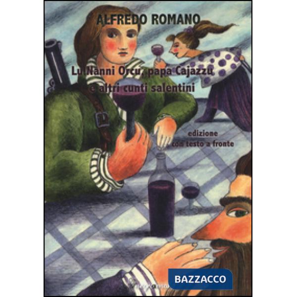 Lu Nanni orcu e altri racconti salentini