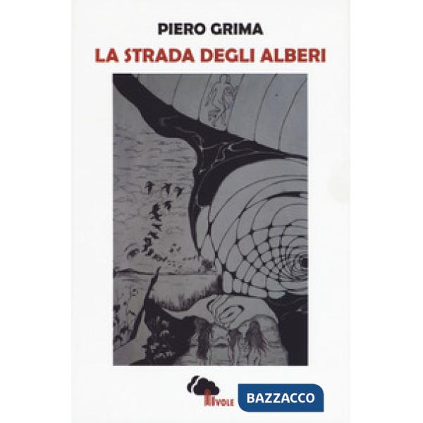 Strada degli alberi (La)