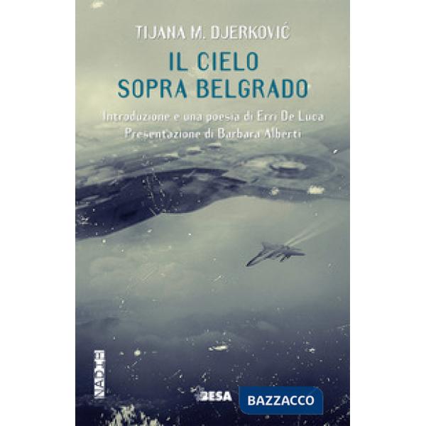 Cielo sopra Belgrado (Il)